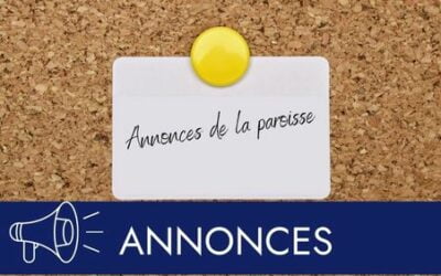 ANNONCES DE LA PAROISSE DU 27 FEVRIER AU 5 MARS 2023
